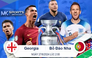 Georgia vs Bồ Đào Nha 27-6 Lúc 2giờ MK Sports